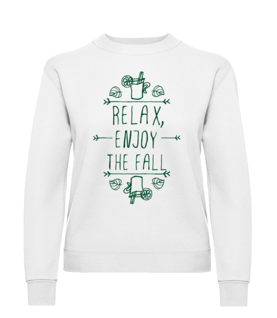 Relax, Enjoy The Fall · Sweatshirt Femme