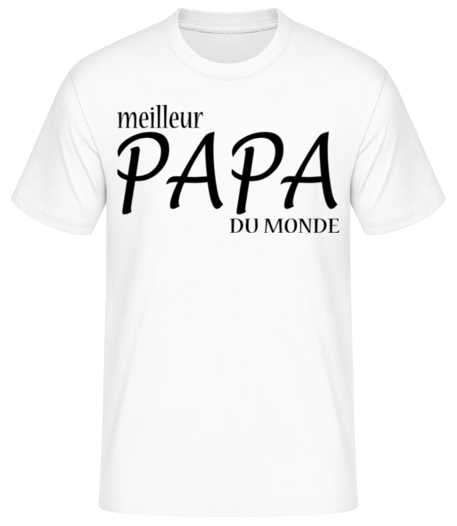 Meilleur Papa Du Monde · T-shirt standard Homme