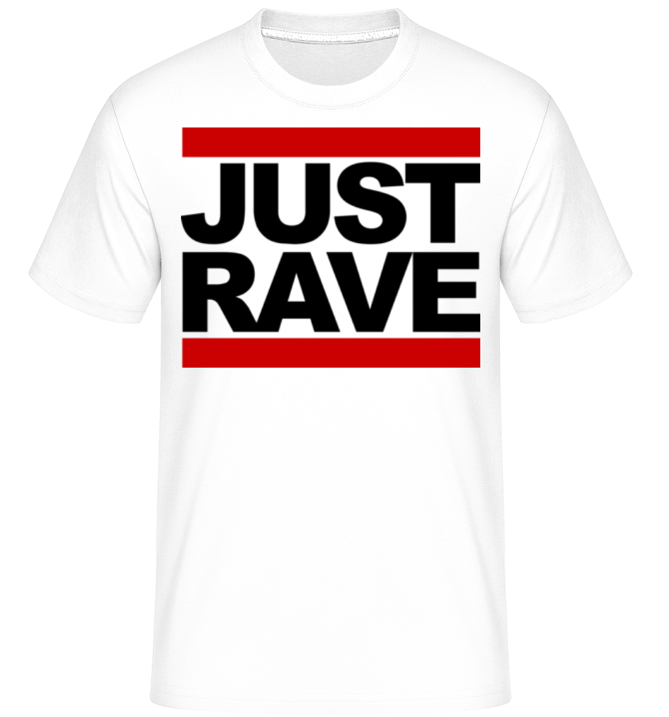 Just Rave Logo ·  T-Shirt Shirtinator homme