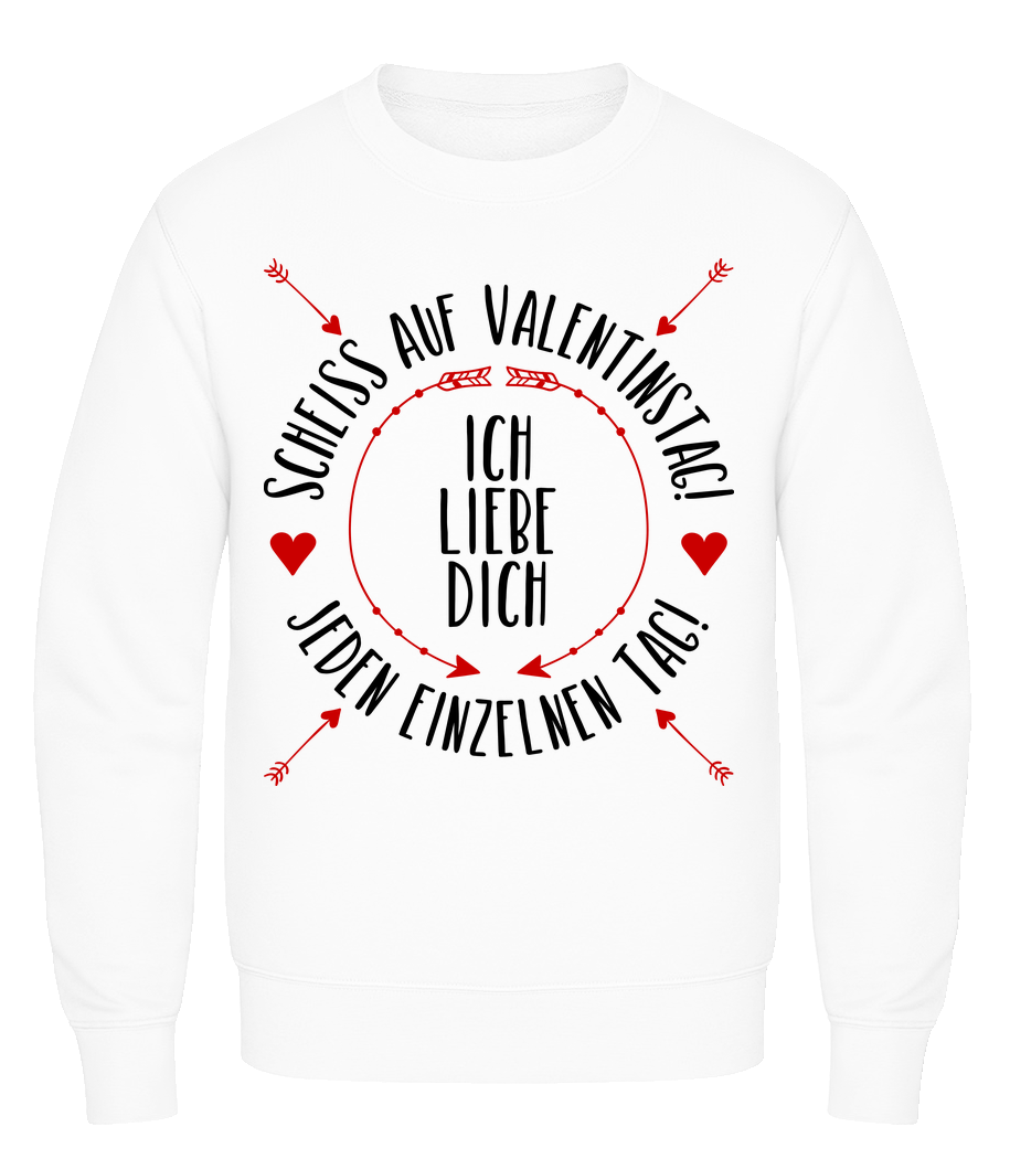 Liebe Dich Jeden Einzelnen Tag · Männer Pullover