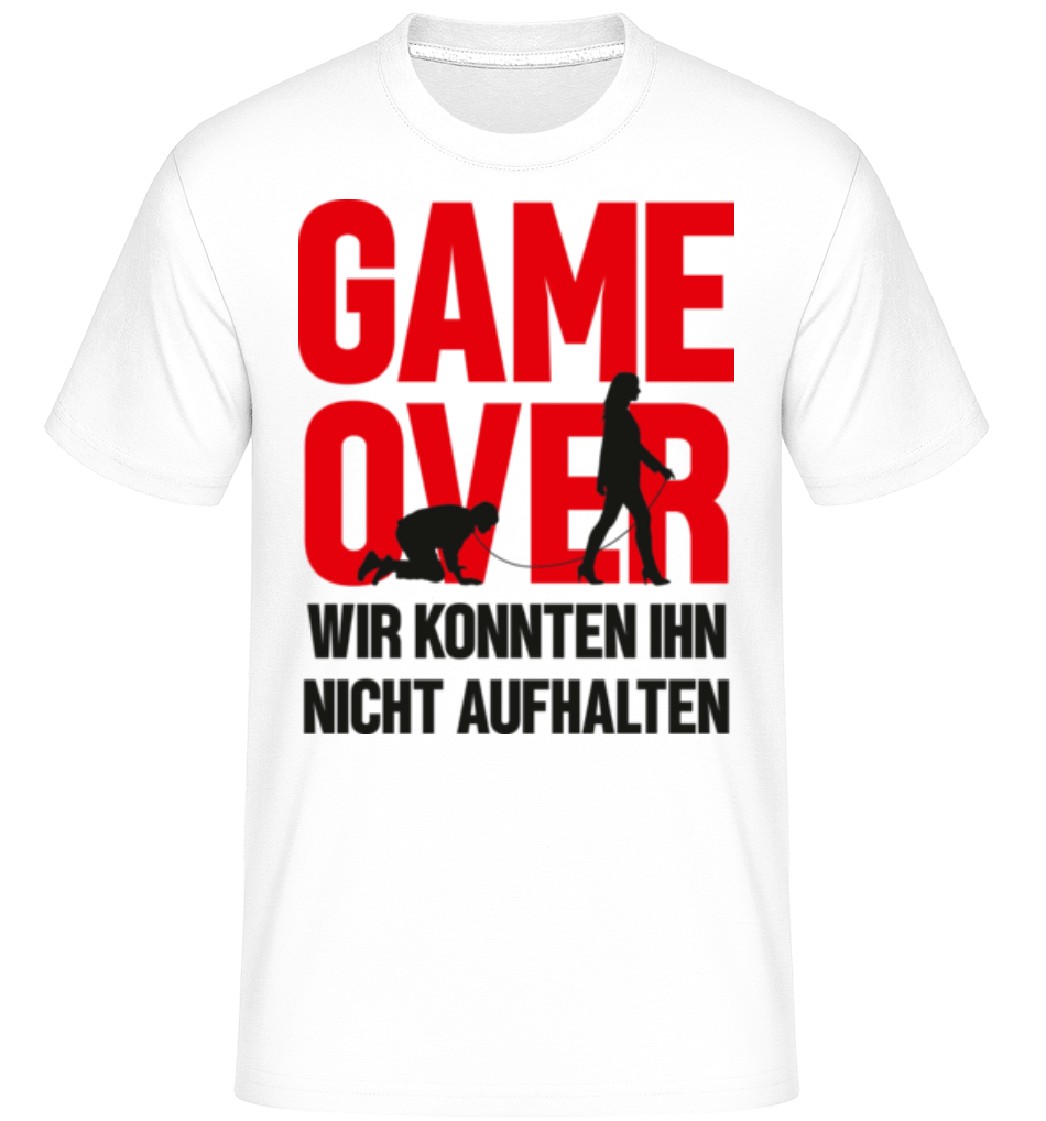 JGA Game Over Konnten Nicht Aufhalten · Shirtinator Männer T-Shirt