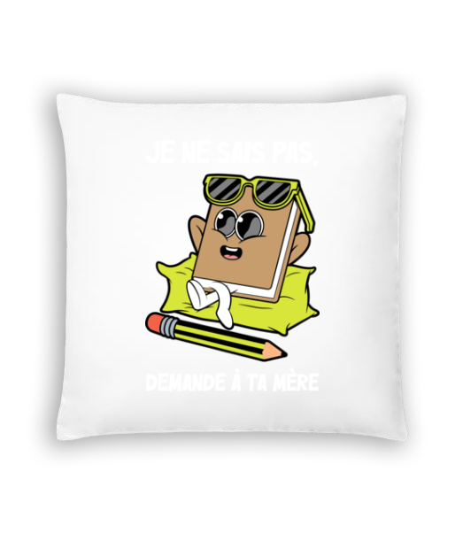 Demande À Ta Mère · Coussin