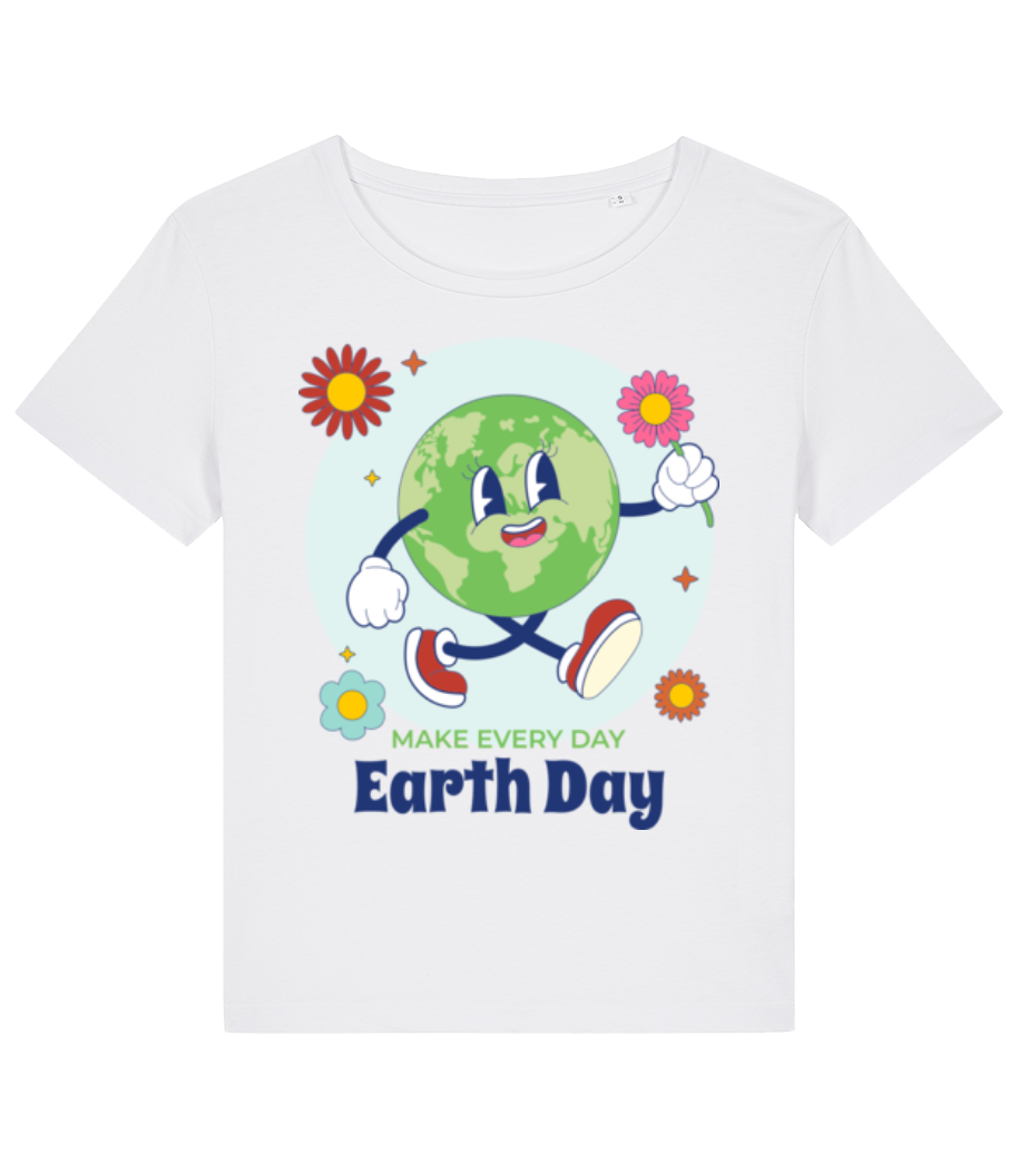 Every Day Earth Day · T-shirt bio Femme Stanley Stella 2.0