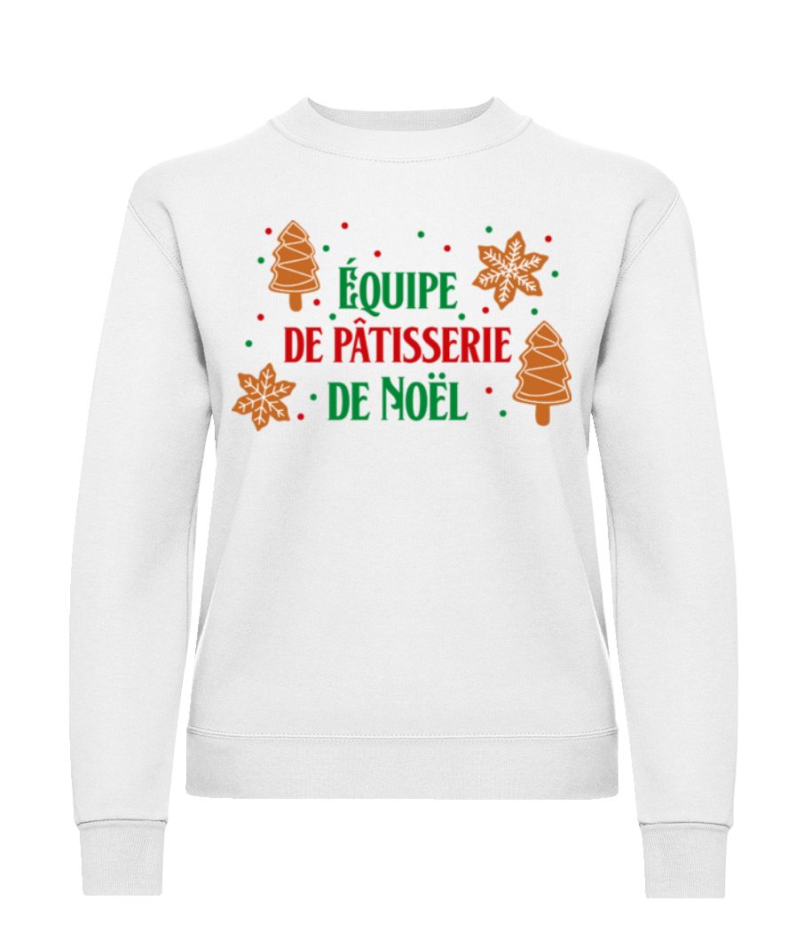 Équipe De Pâtisserie De Noël 2 · Sweatshirt Femme