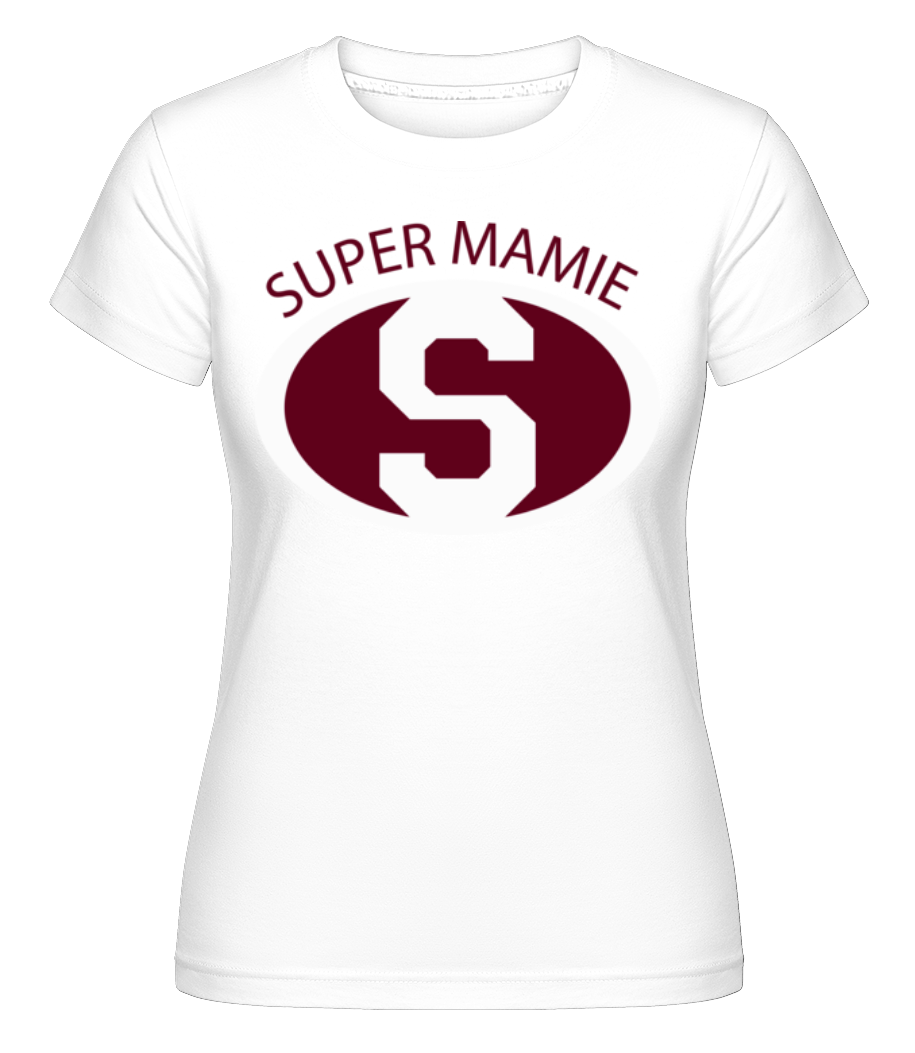 Super Mamie ·  T-shirt Shirtinator femme