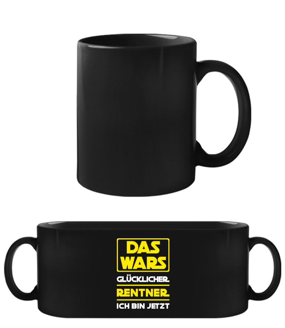 Das Wars Glücklicher Rentner · Schwarze Tasse