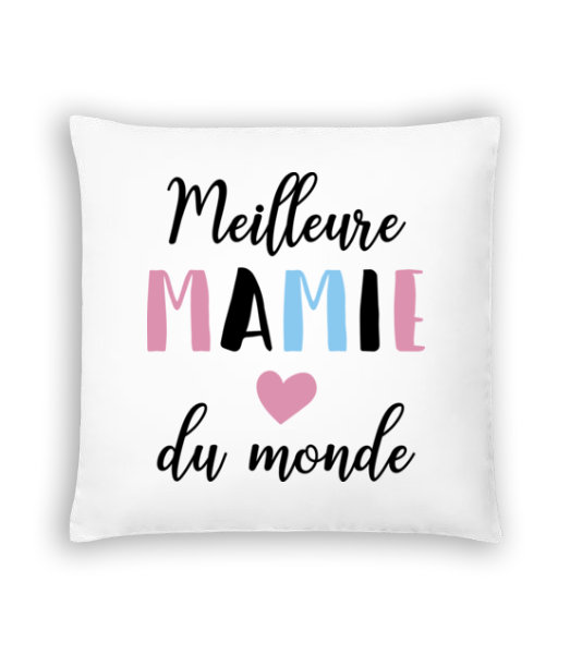 Meilleure Mamie Du Monde · Coussin