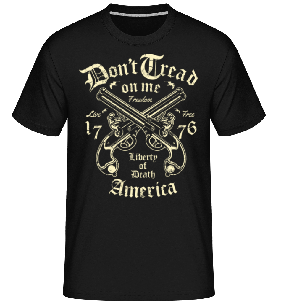Liberty Of Death ·  T-Shirt Shirtinator homme