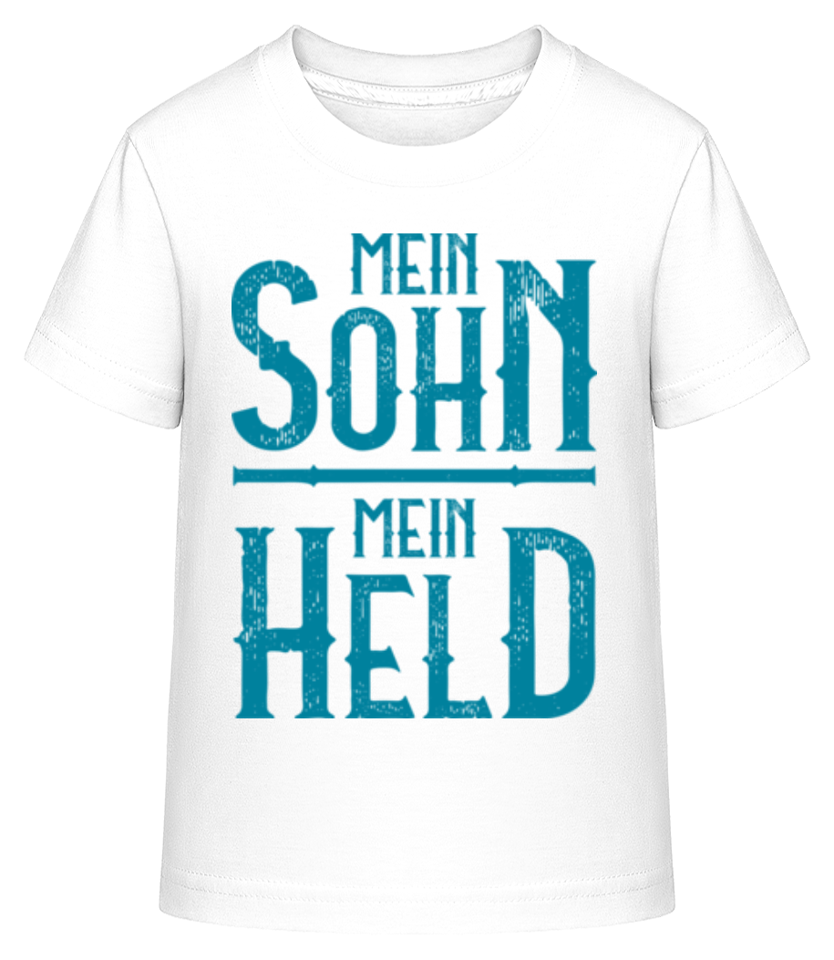 Mein Sohn Mein Held · Shirtinator Kinder Shirt