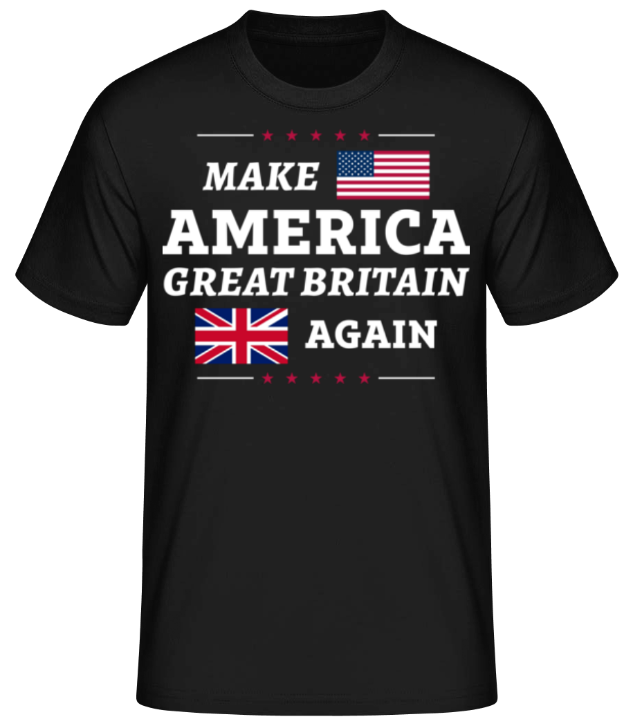 Make America Great Britain Again Funny · T-shirt standard Homme