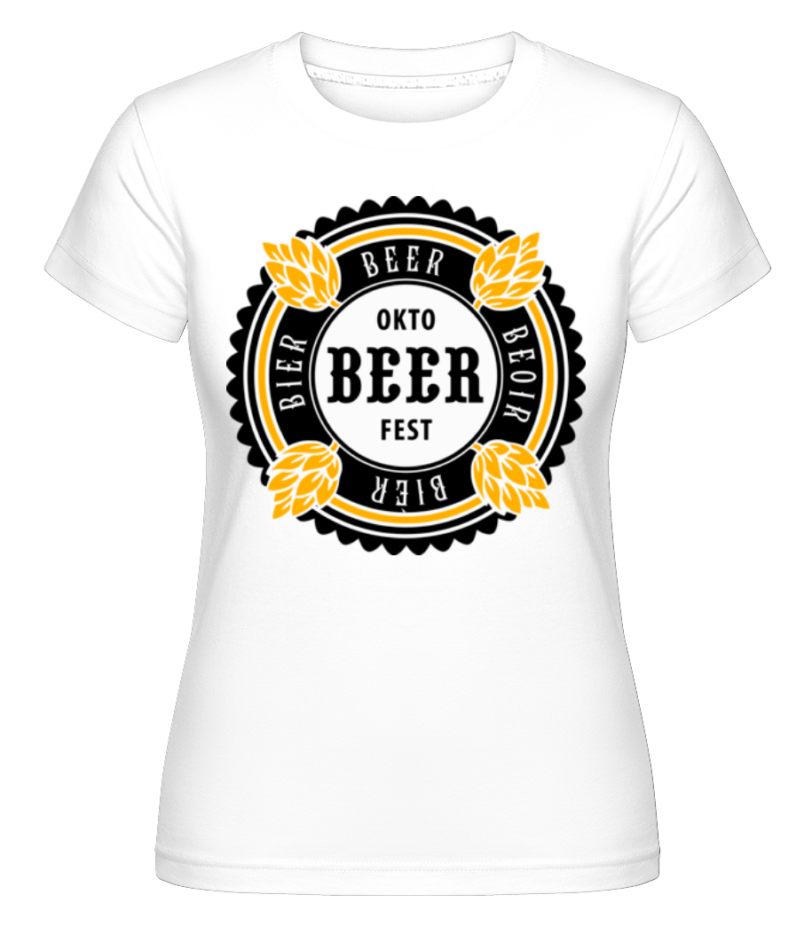 Oktobeer Fest ·  T-shirt Shirtinator femme