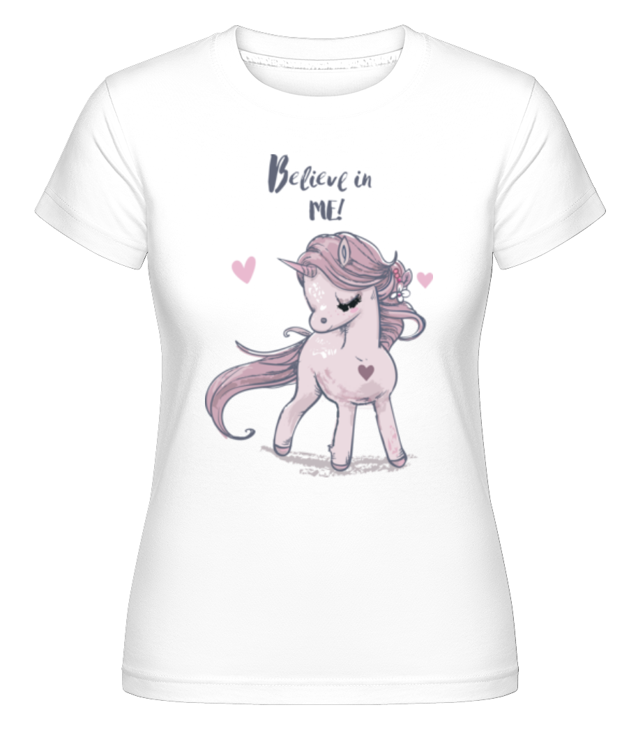 Believe In Me Unicorn -  T-shirt Shirtinator femme - Blanc - Devant