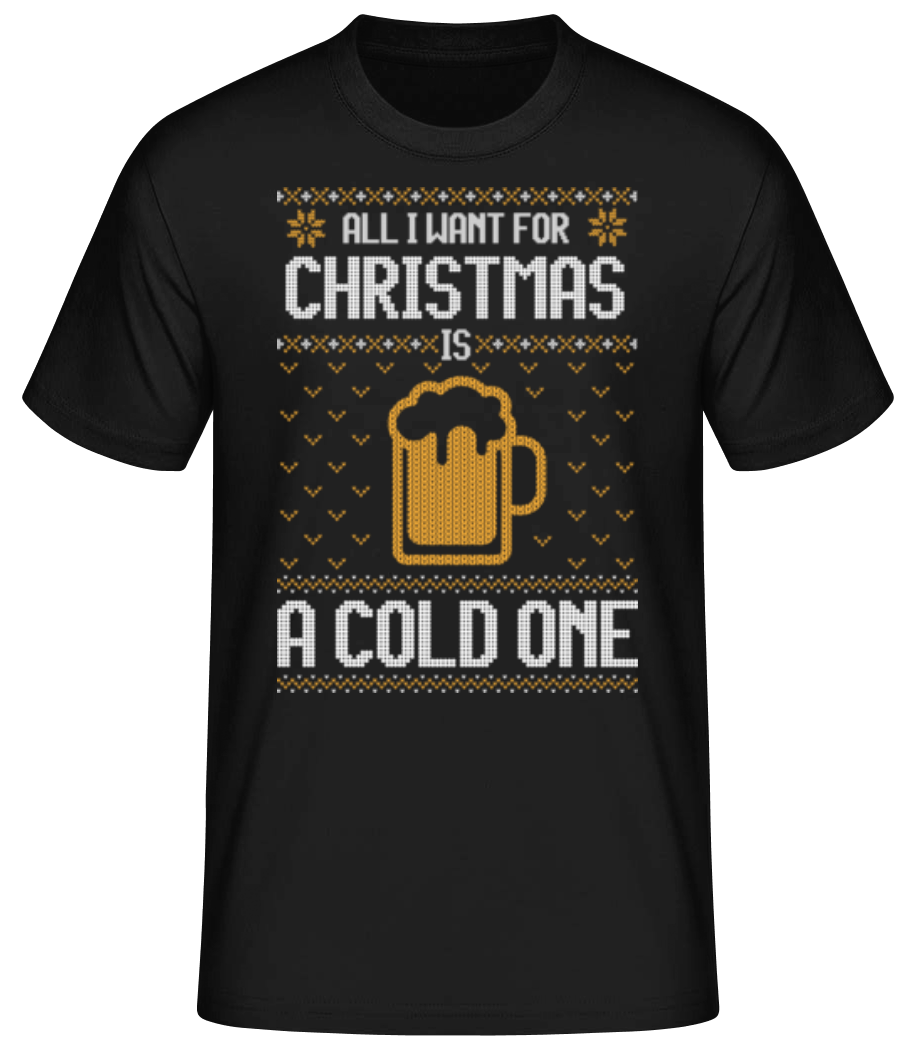 Vorschau: All I want for Christmas is a cold one - Männer Basic T-Shirt - Schwarz - Vorne