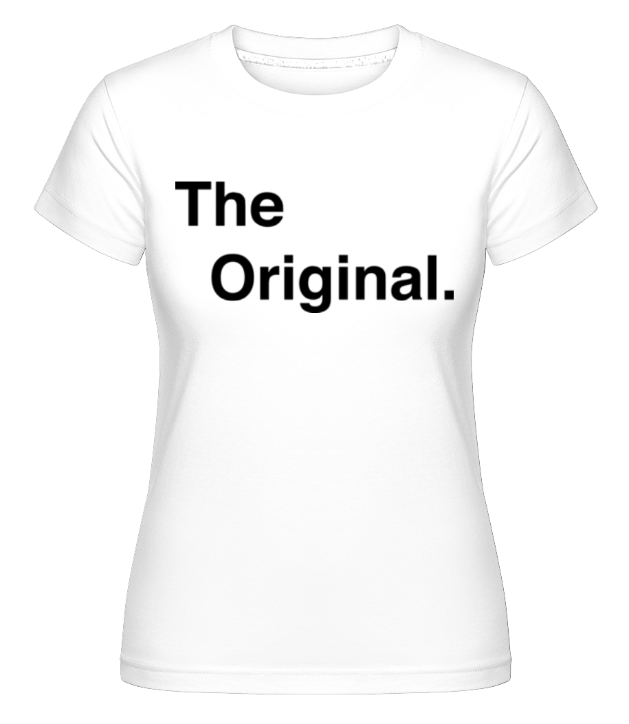 Aperçu: The Original -  T-shirt Shirtinator femme - Blanc - Devant