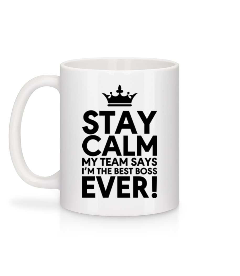 Aperçu: Stay Calm I'm The Best Boss - Mug en céramique blanc - Blanc - Derrière