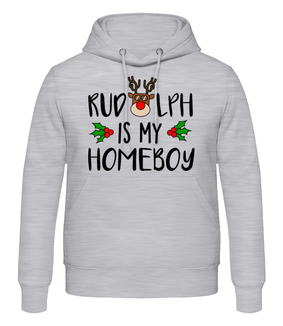 Rudolph Is My Homeboy · Sweat à capuche Homme