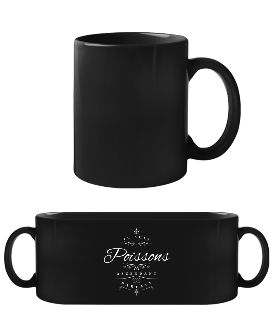Je Suis Poissons Ascendant Parfait · Tasse Noire