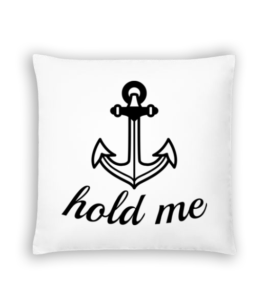 Hold Me · Coussin