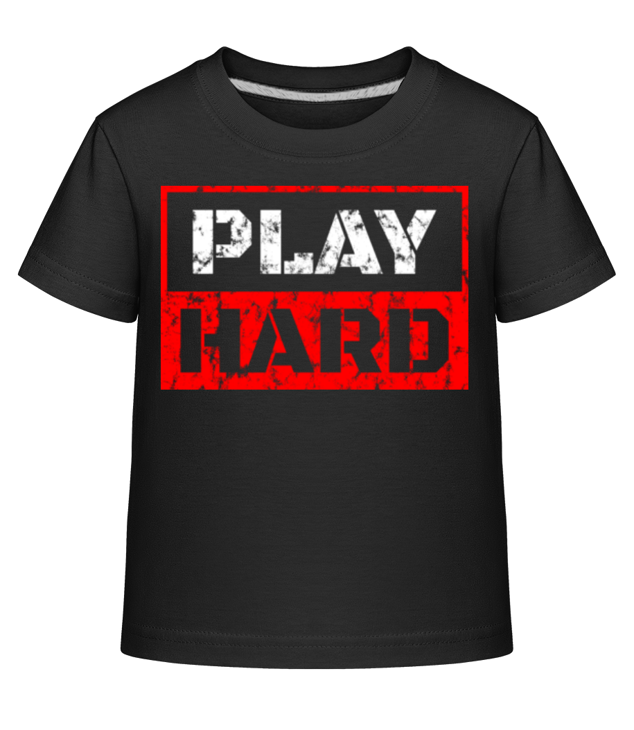 Play Hard · T-shirt shirtinator Enfant