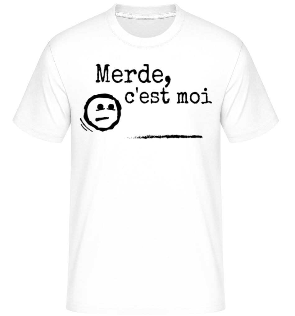 Merde, C'est Moi ·  T-Shirt Shirtinator homme