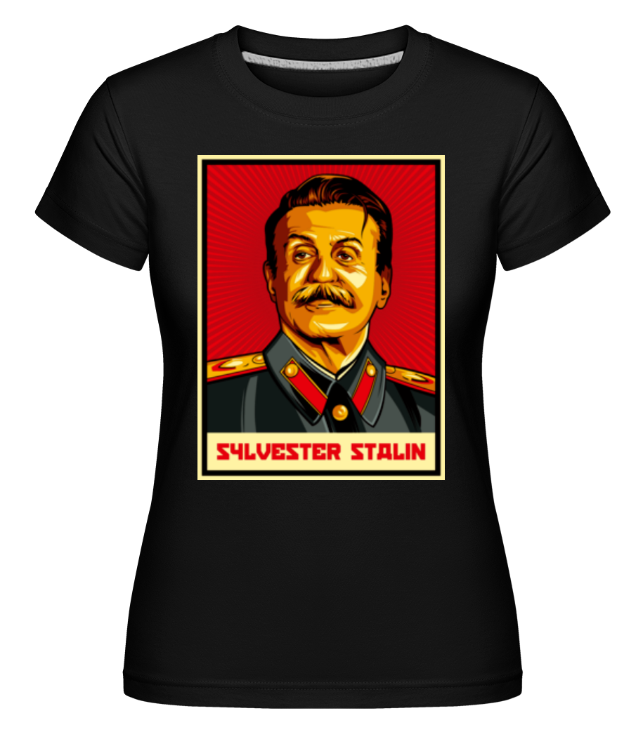 Sylvester Stalin ·  T-shirt Shirtinator femme