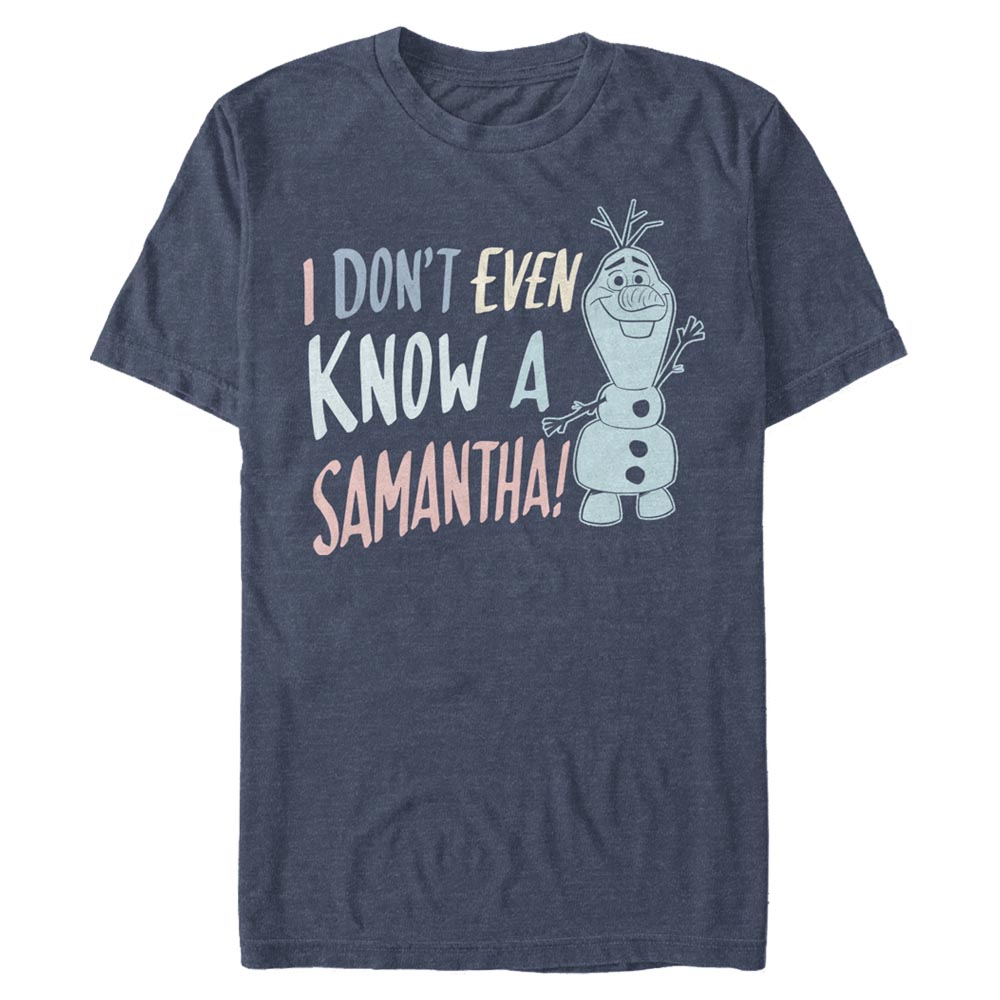 Disney - La Reine des neiges - Olaf I Don't Know Samantha - Homme T-shirt