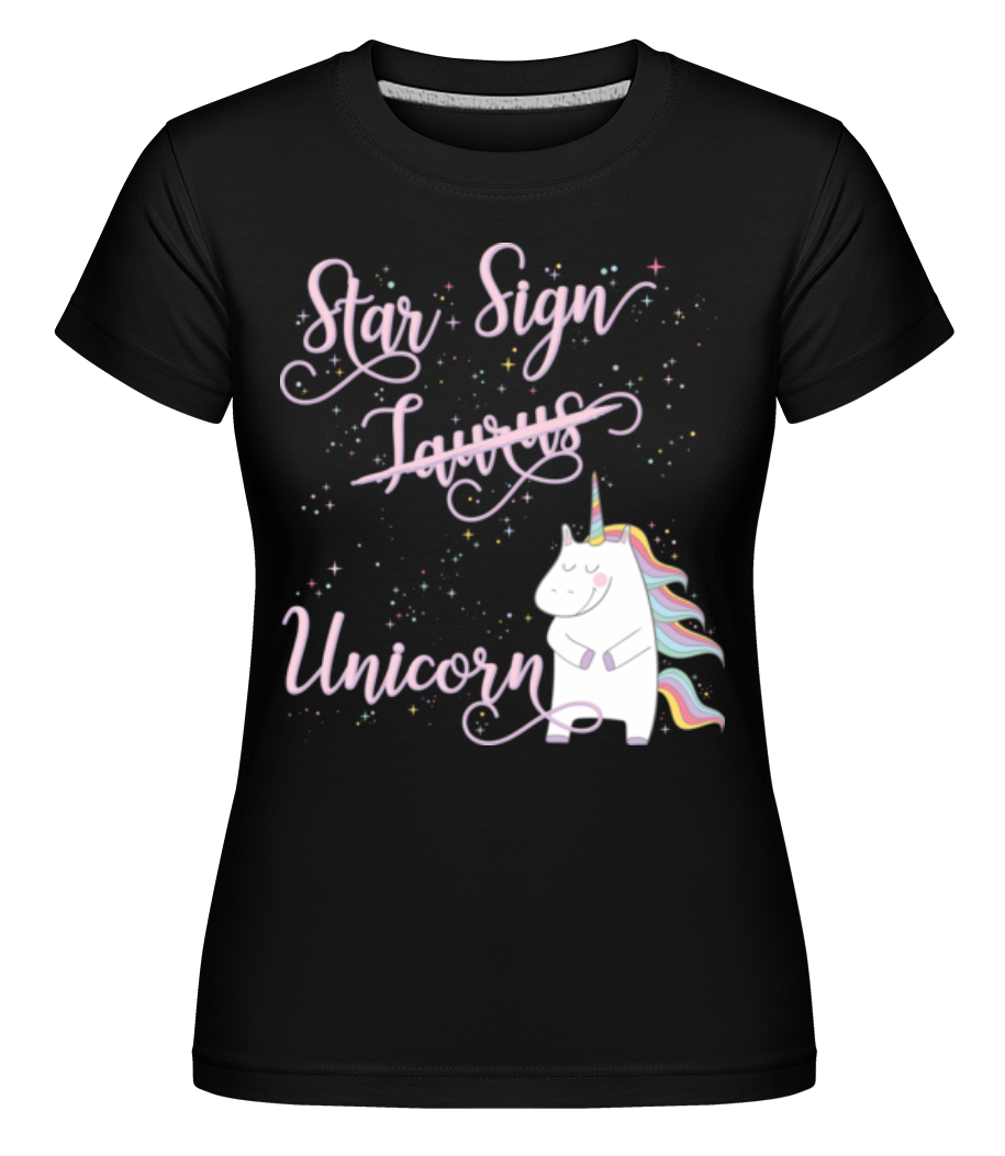 Star Sign Unicorn Taurus · Shirtinator Frauen T-Shirt