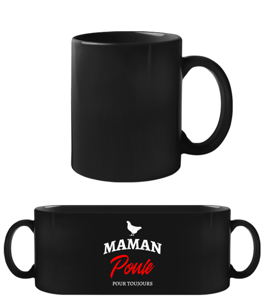 Maman Poule · Tasse Noire