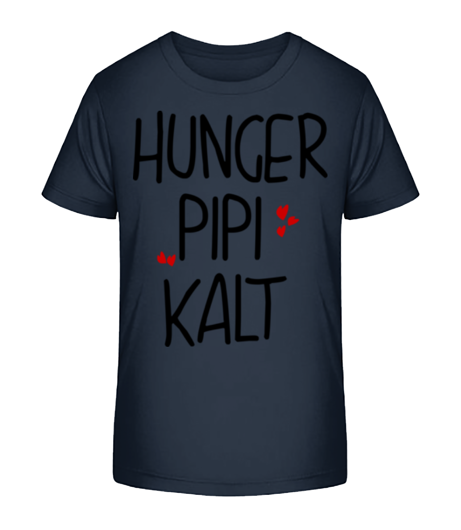 Hunger Pipi Kalt · Kinder Bio T-Shirt Stanley Stella 2.0
