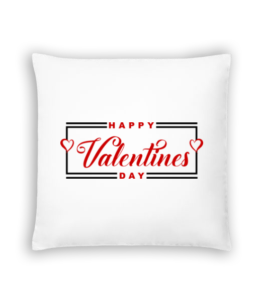 Happy Valentines Day · Coussin