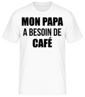 Papa Besoin De Café - T-shirt standard Homme - Blanc - Devant