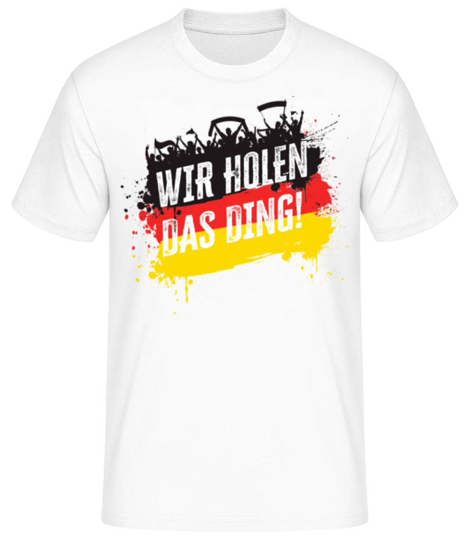 Wir Holen Das Ding · Männer Basic T-Shirt