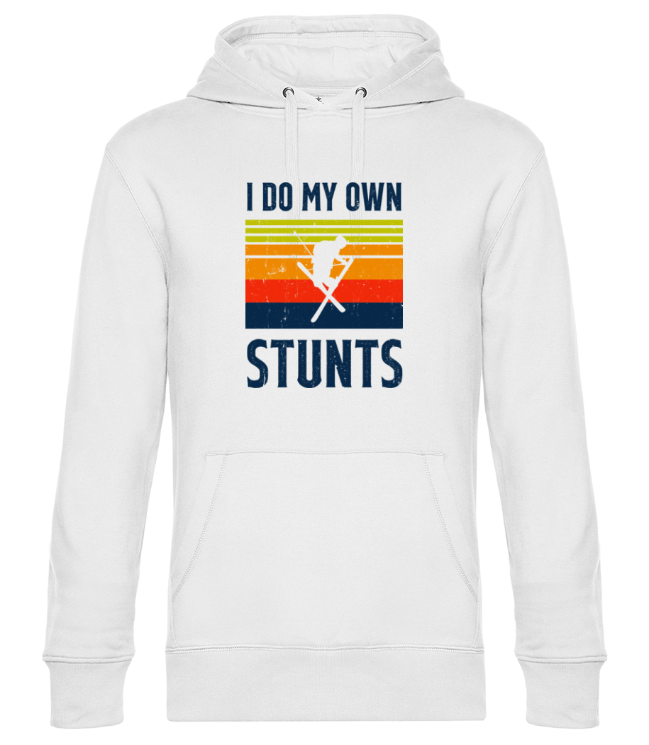 I Do My Own Stunts · Sweat à capuche standard homme