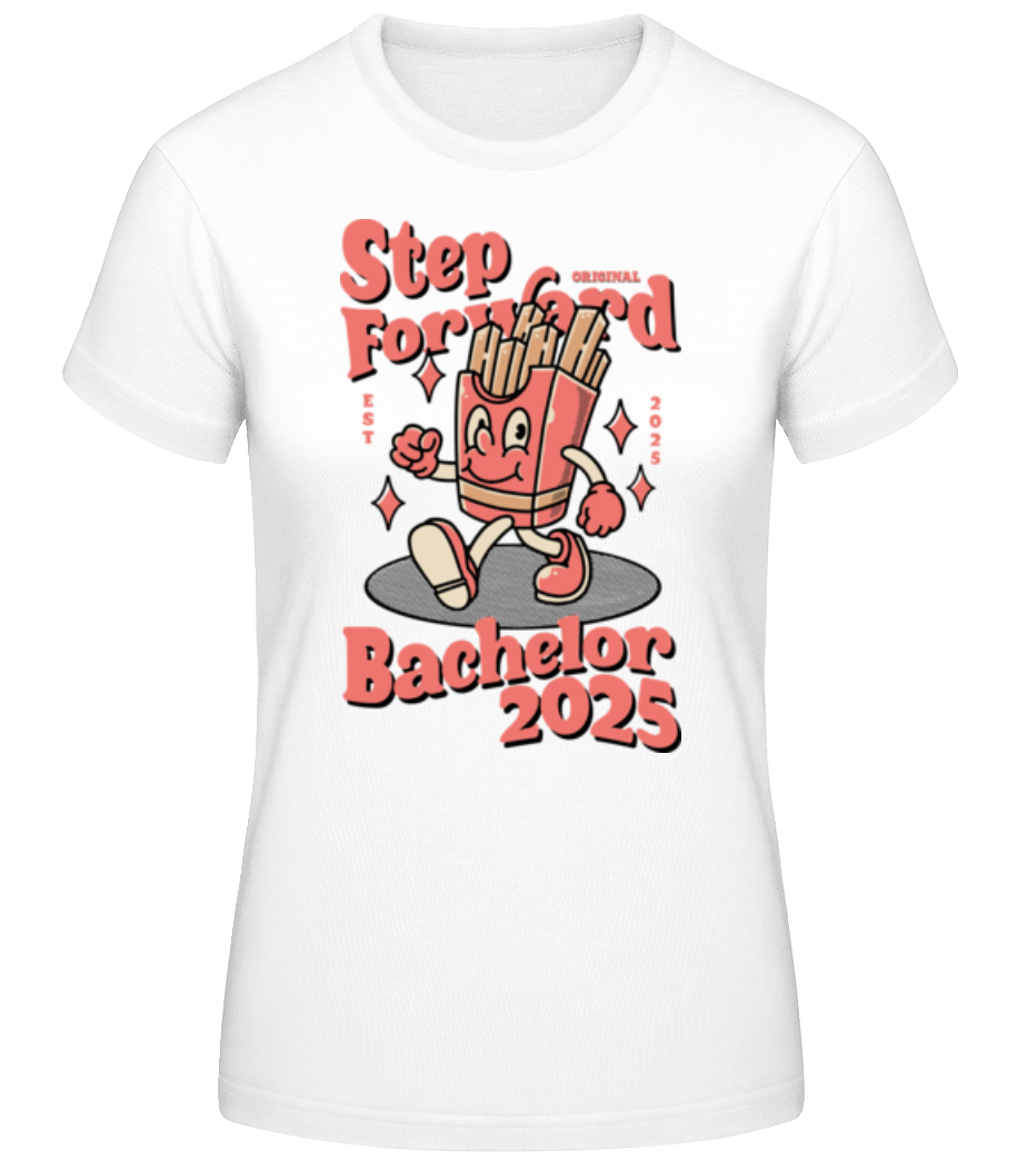 Aperçu: Step Foward Bachelor 2025 - T-shirt standard Femme - Blanc - Devant