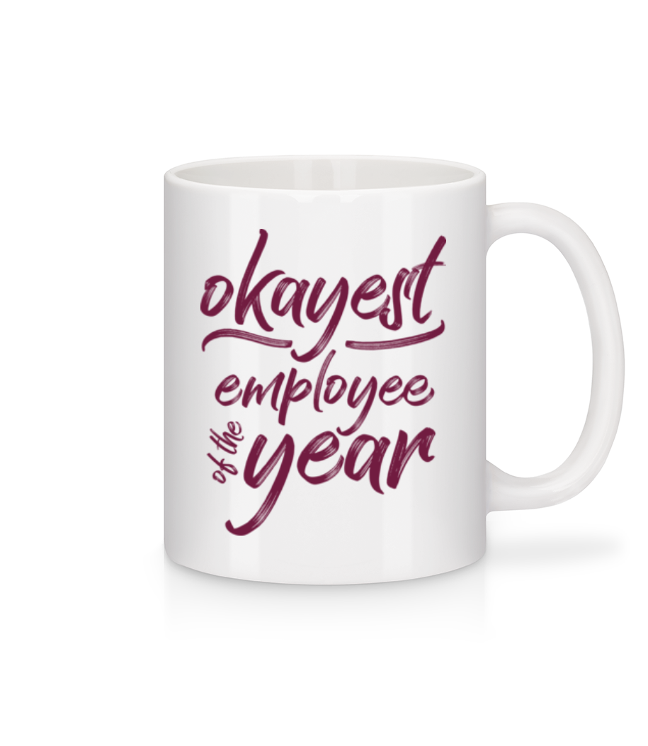 Okayest Employee · Mug en céramique blanc