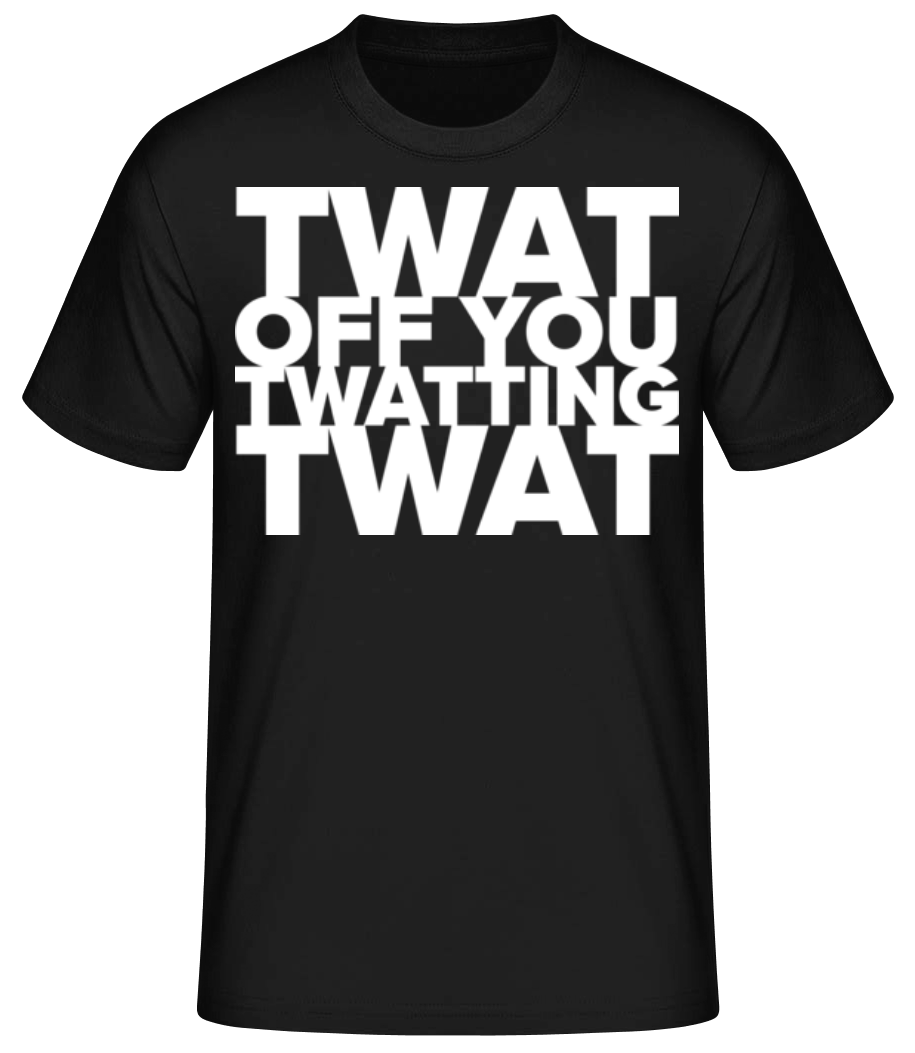 Twat British Slang Funny · T-shirt standard Homme