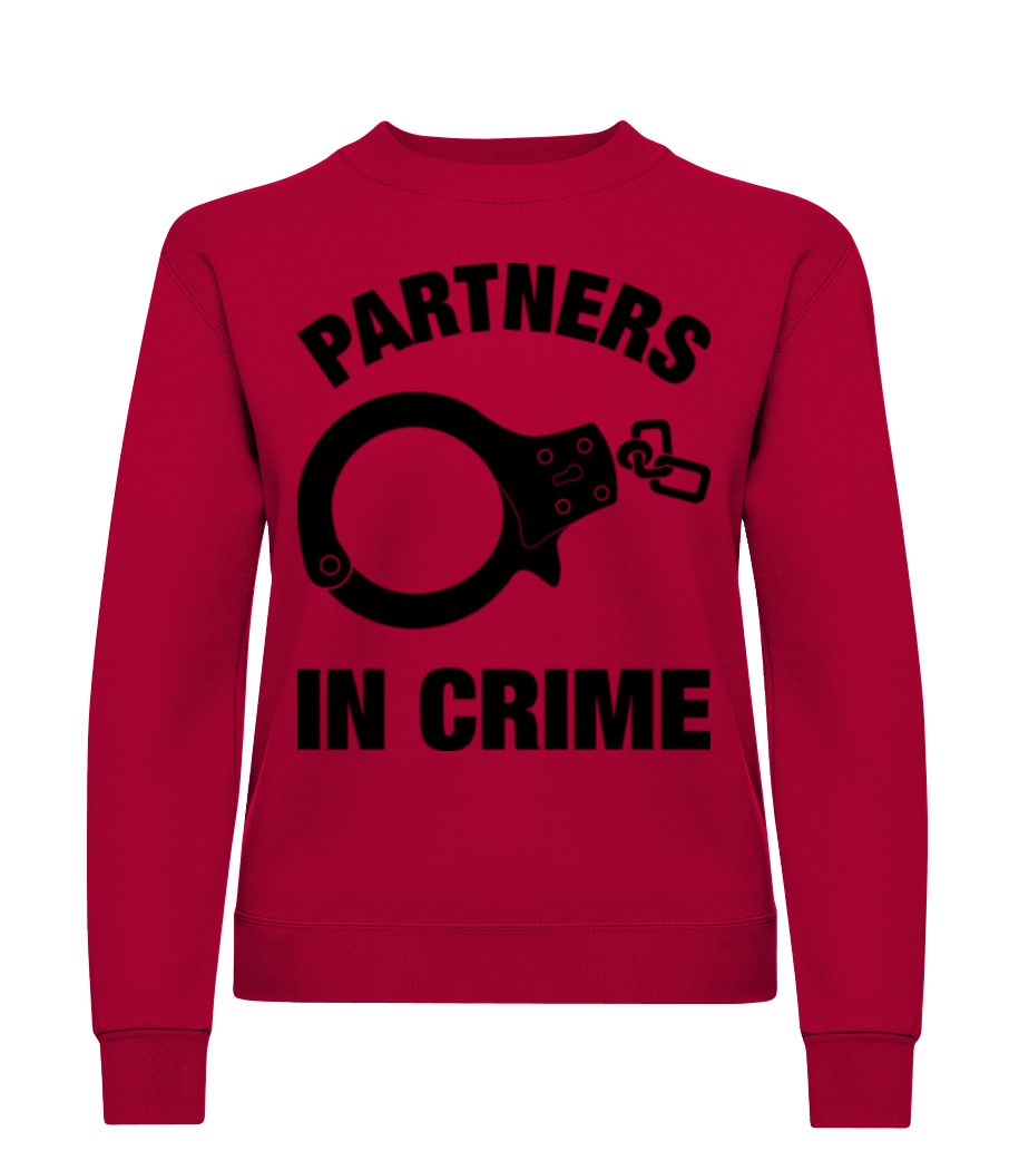 Partner in crime · Sweatshirt Femme