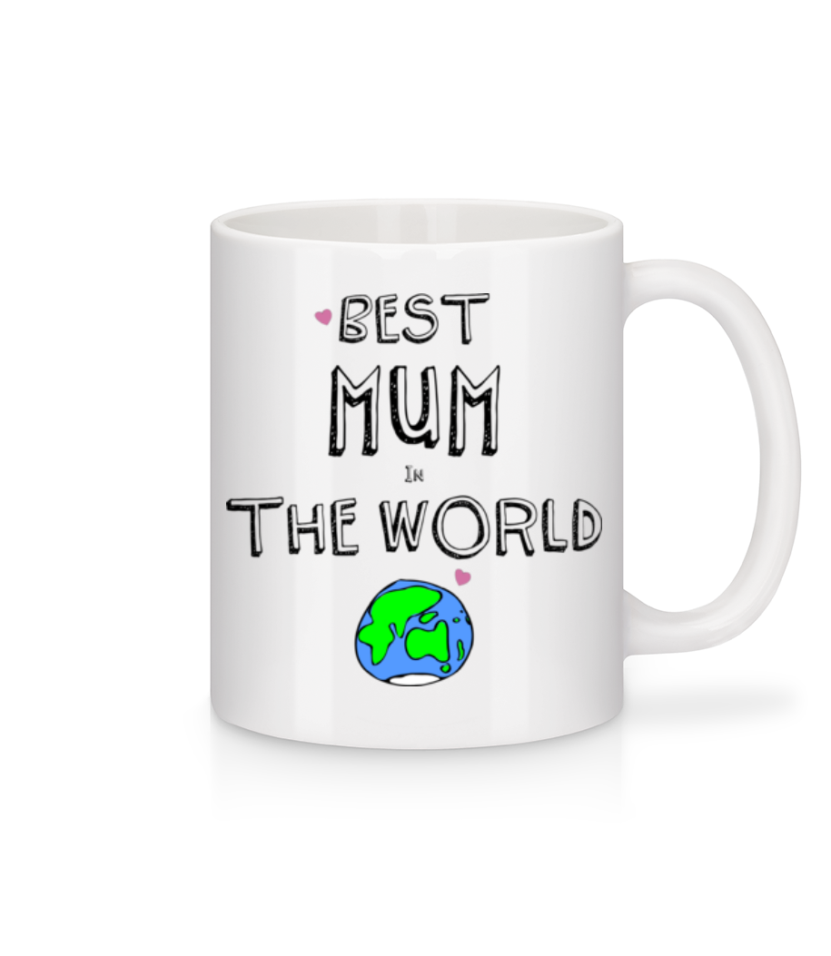 Best Mum In The World · Mug en céramique blanc