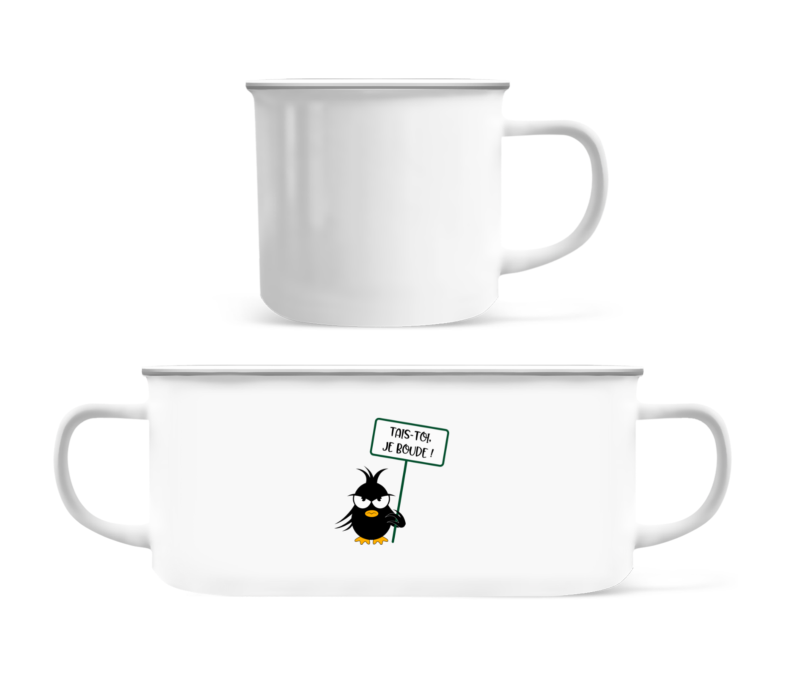 Tais-Toi Je Boude · Tasse Émaillée