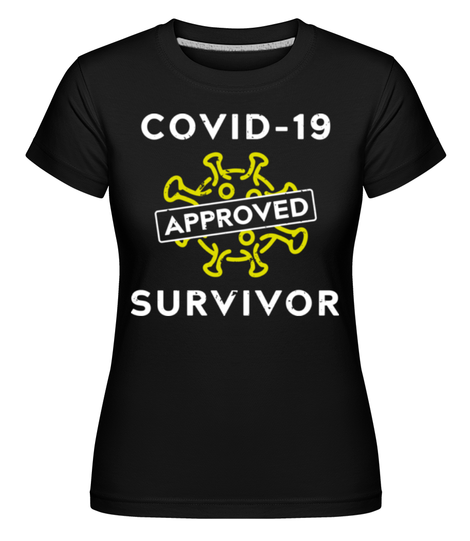 Covid 19 Survivor -  T-shirt Shirtinator femme - Noir - Devant