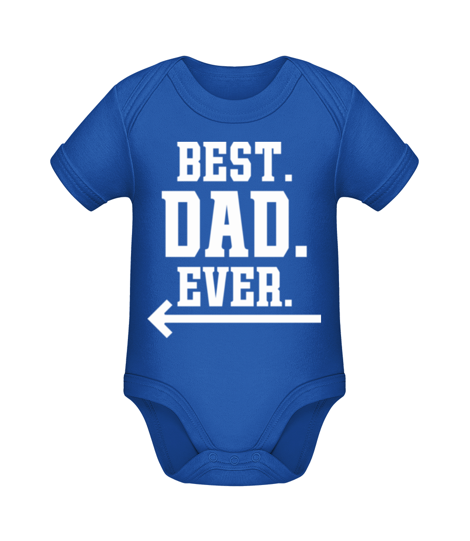 Best Dad Ever · Body manches courtes bio
