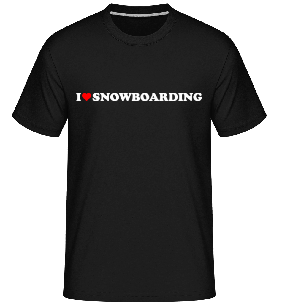 I Love Snowboarding ·  T-Shirt Shirtinator homme