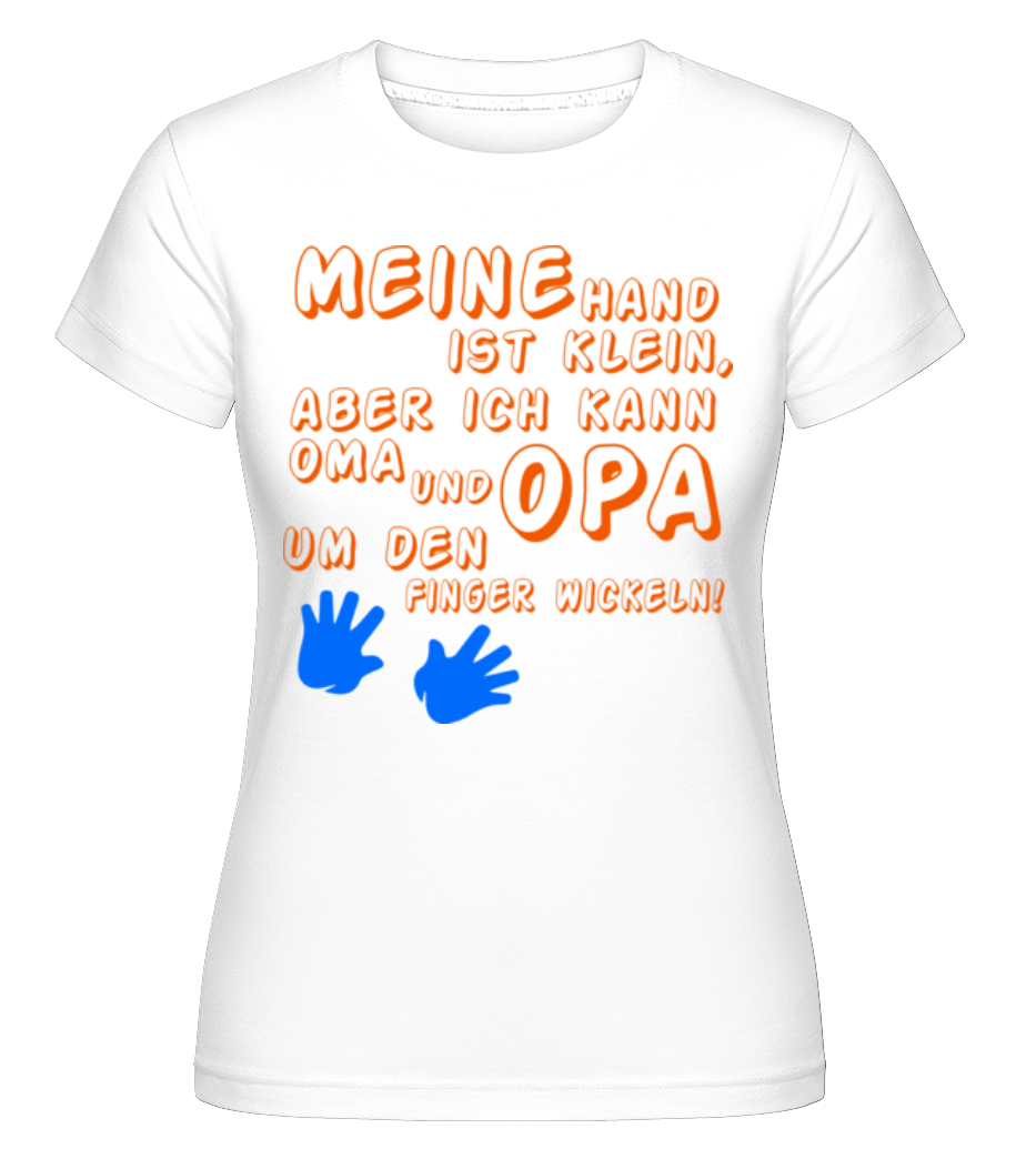 Oma Und Opa Lieben Mich · Shirtinator Frauen T-Shirt