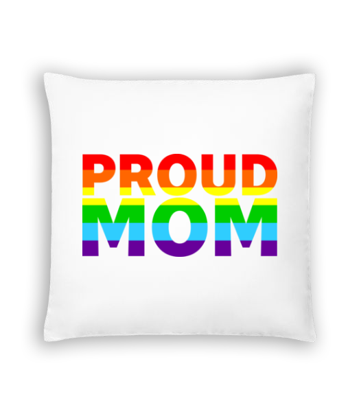 Proud Mom · Coussin