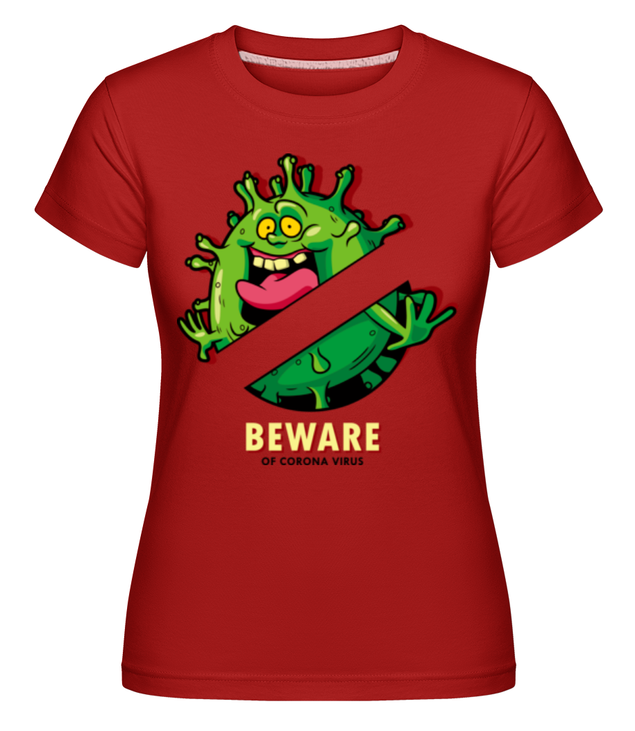 Beware ·  T-shirt Shirtinator femme