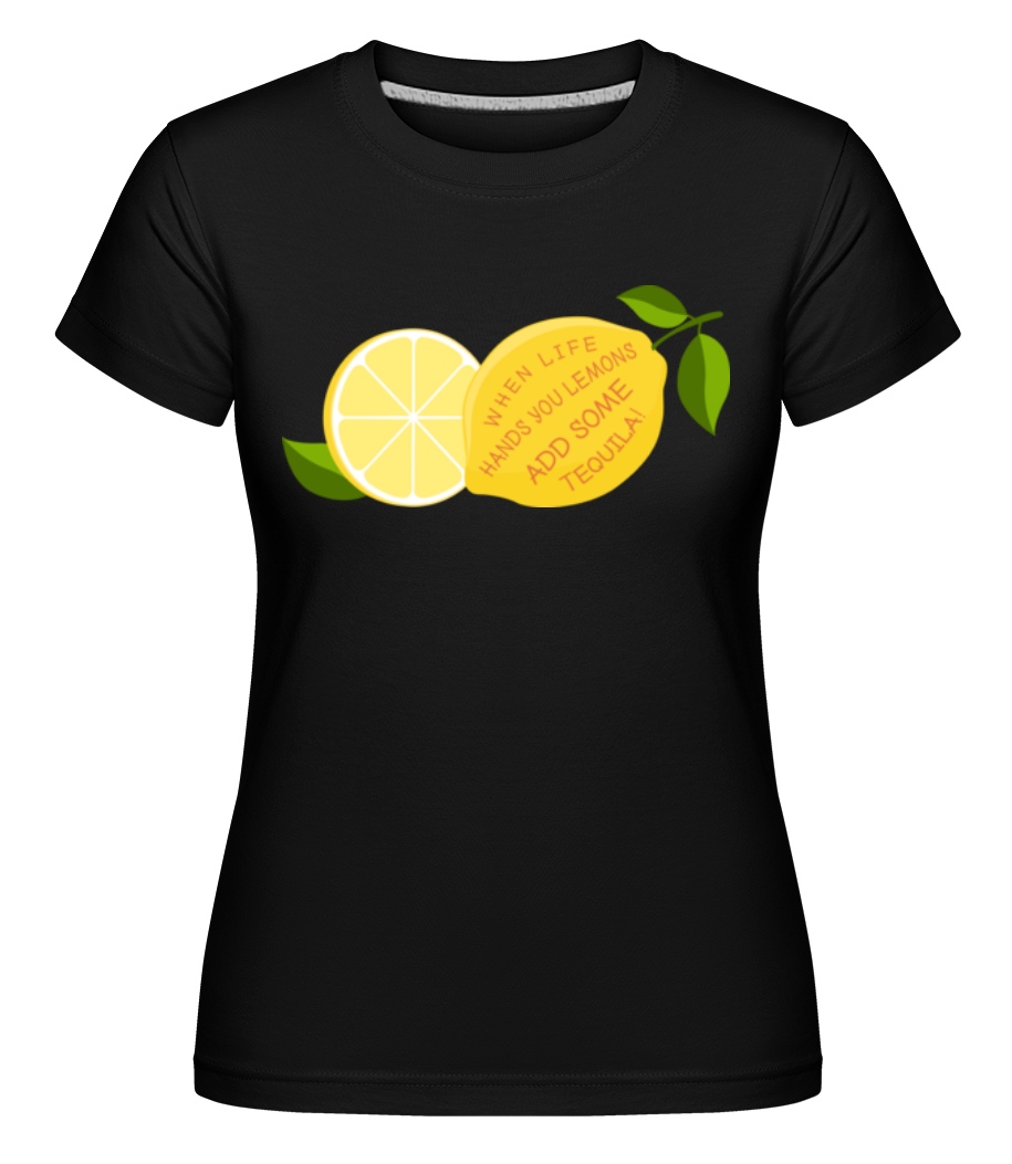 Lemon and Tequila ·  T-shirt Shirtinator femme