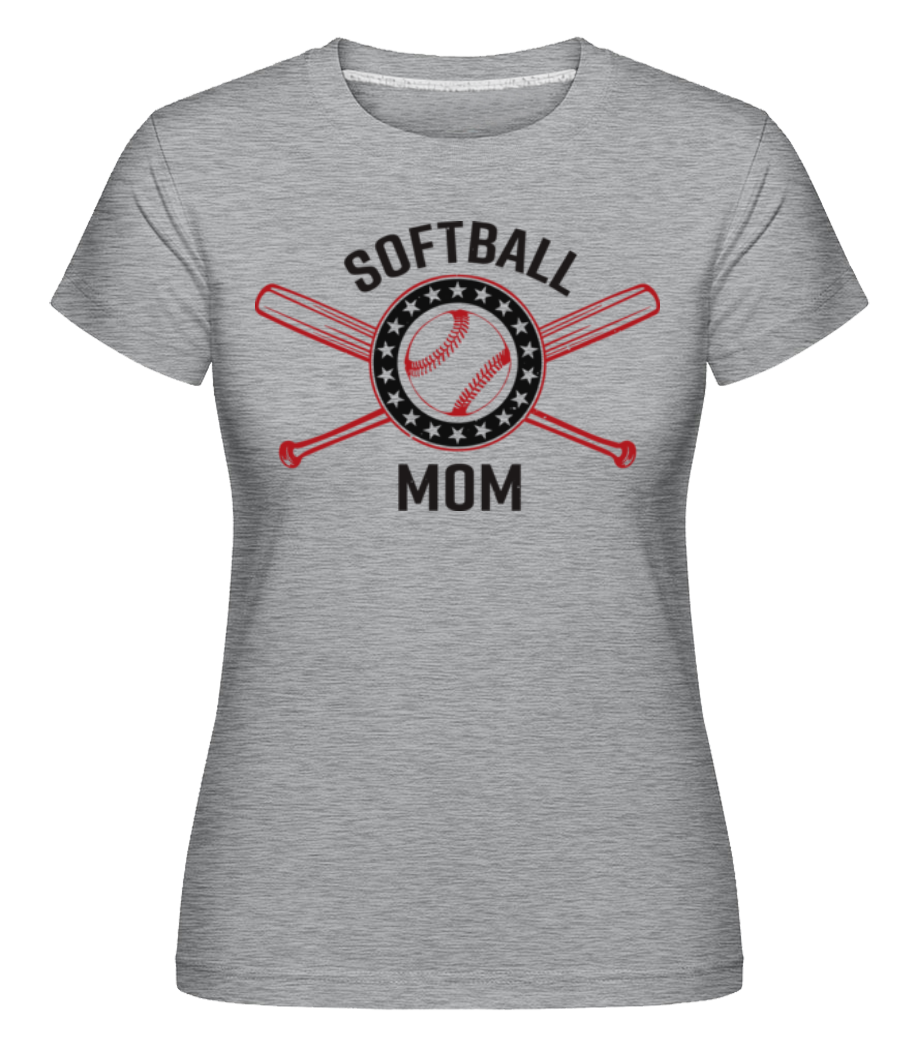 Softball Mom ·  T-shirt Shirtinator femme