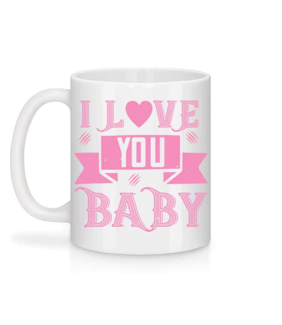 Aperçu: I Love You Baby - Mug en céramique blanc - Blanc - Derrière