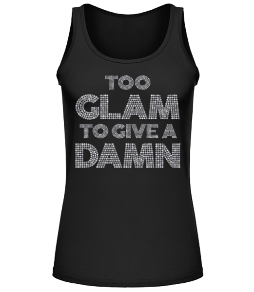 Too Glam To Give A Damn - Débardeur Femme - Noir - Devant