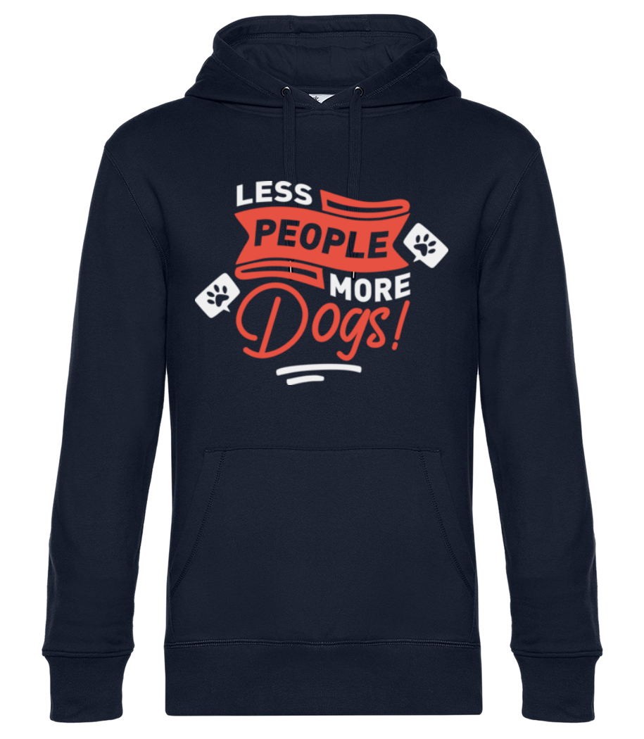Less People More Dogs · Sweat à capuche standard homme